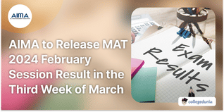 AIMA to Release MAT 2024 February Session Result in the Third Week of March; Check Normalisation Process, Score Calculation Method Here